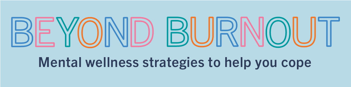 Beyond Burnout banner