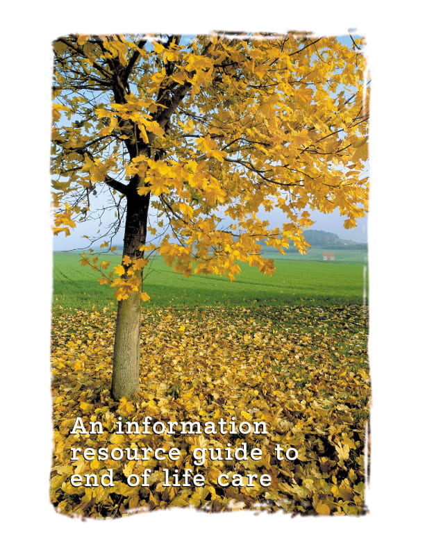 Image of a tree with yellow leaves.  Caption reads "An information resource guide to end of life care".
