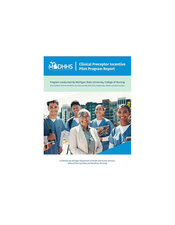 MDHHS Clinical Preceptor Incentive Pilot Program Report