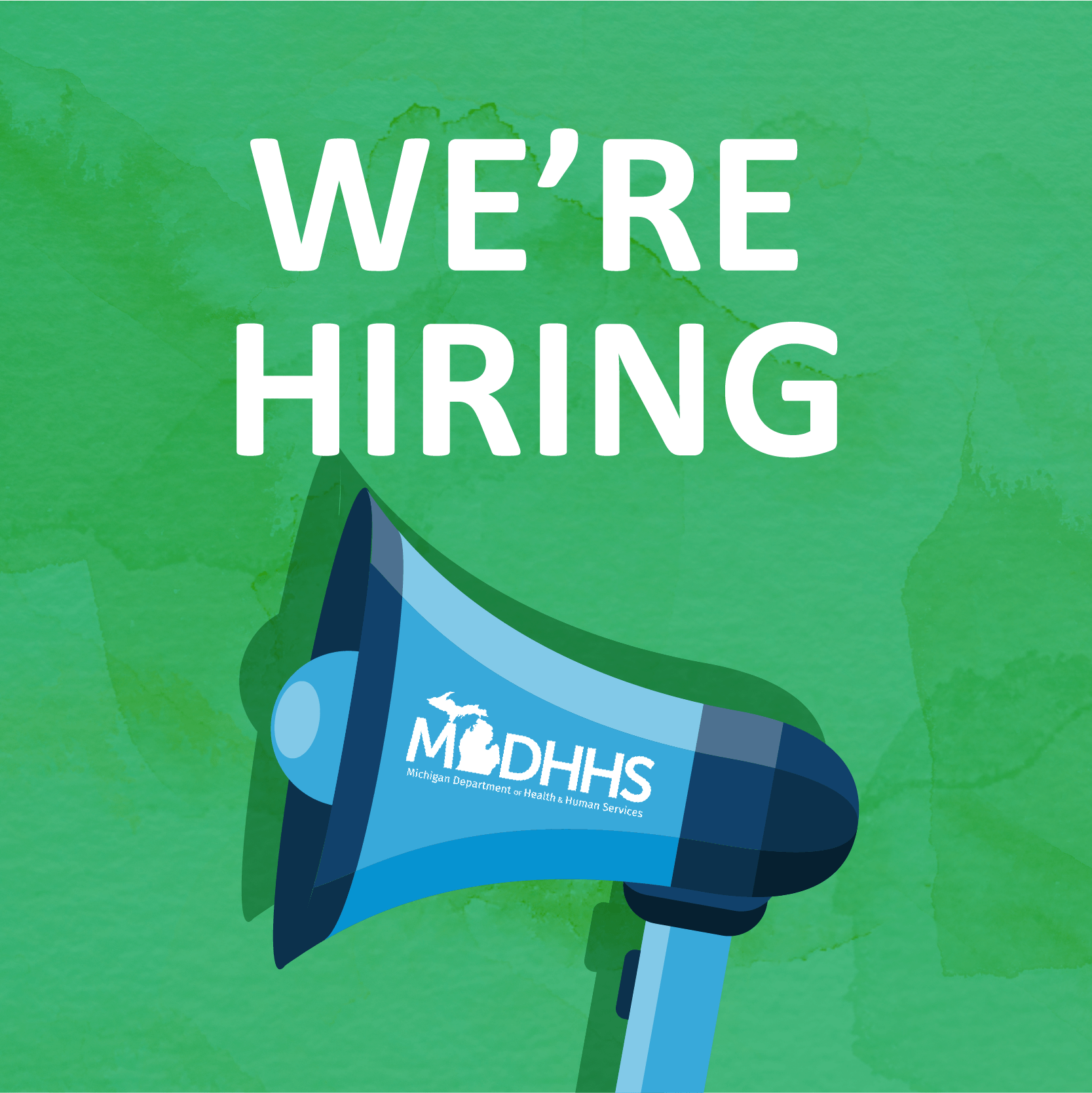 MDHHS is Hiring