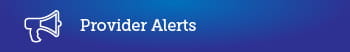 provider alerts