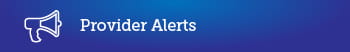 provider alerts