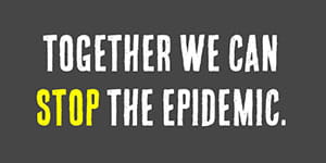 together we can stop the epidemic