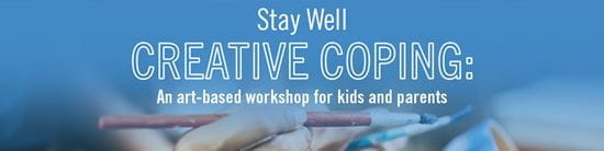 Stay Well - Creative Coping banner