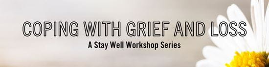 Coping with Grief and Loss Banner