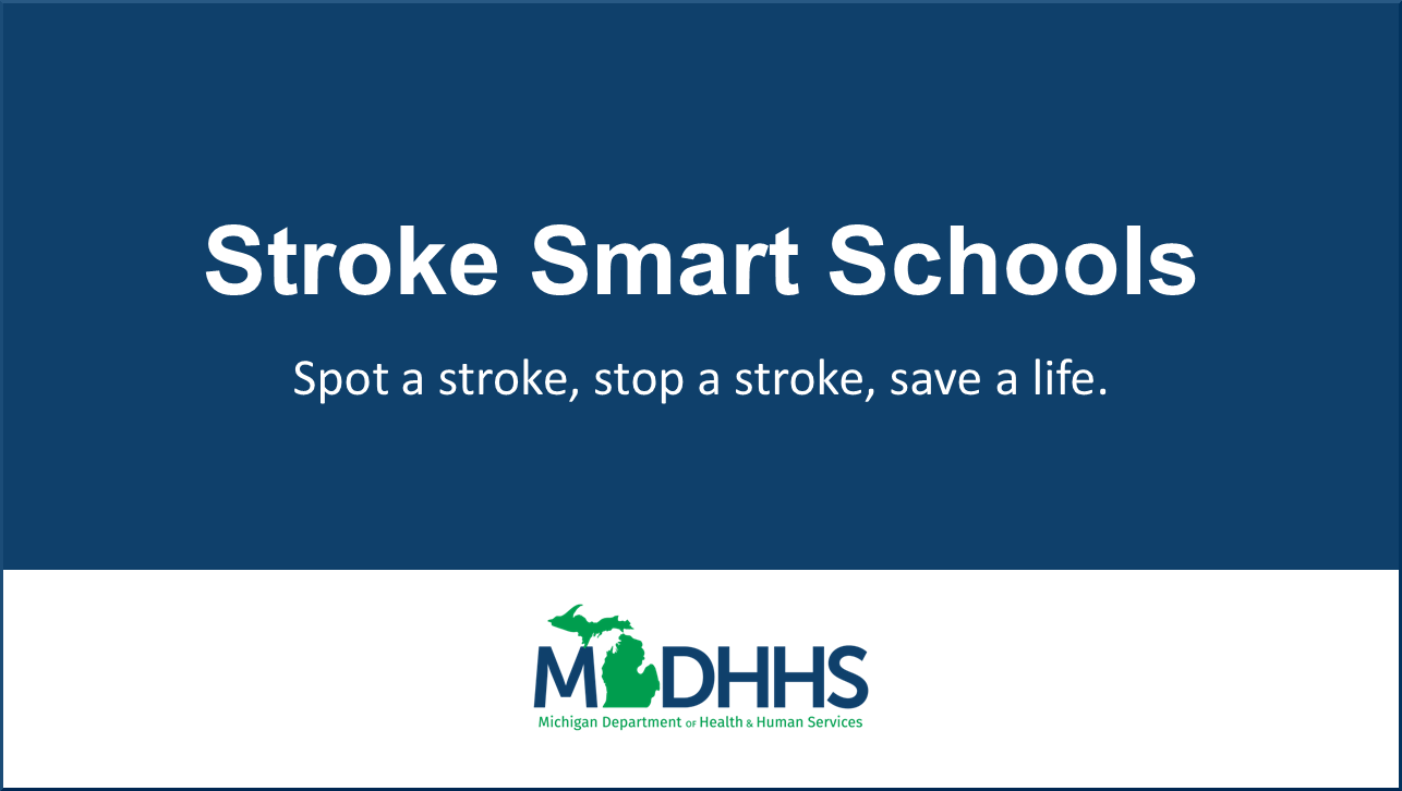 Cover slide for Stroke Smart Michigan Elementary and Middle School Presentation