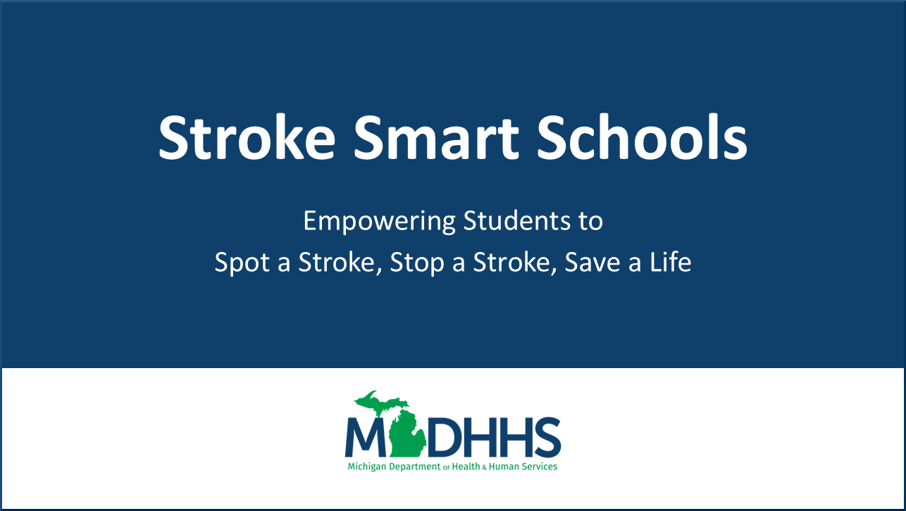 Cover slide for Stroke Smart Michigan High Schools Presentation