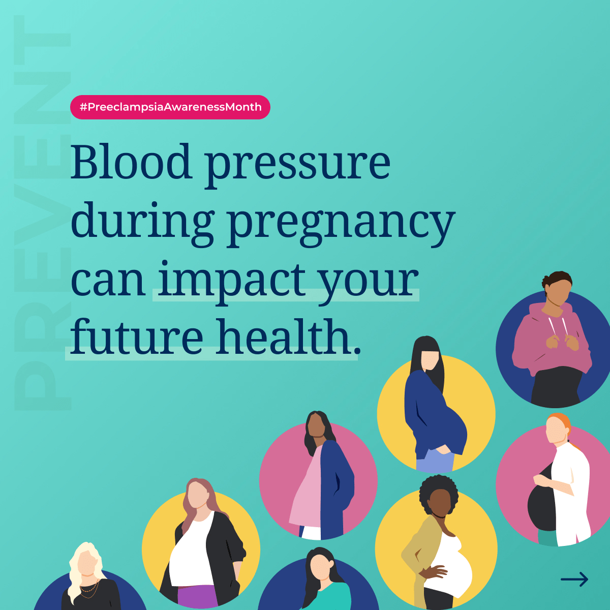 Blood pressure during pregnancy can influence your future health. #PreeclampsiaAwarenessMonth
