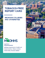 cover of MDHHS report entitled Tobacco-Free Report Card: Michigan Colleges and Universities