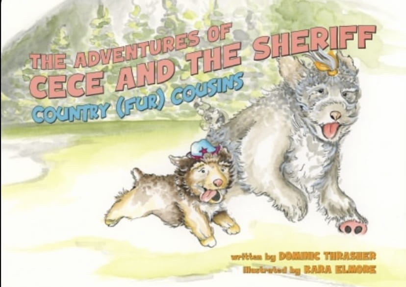Dominic Thrasher - The Adventures of Cece and the Sheriff