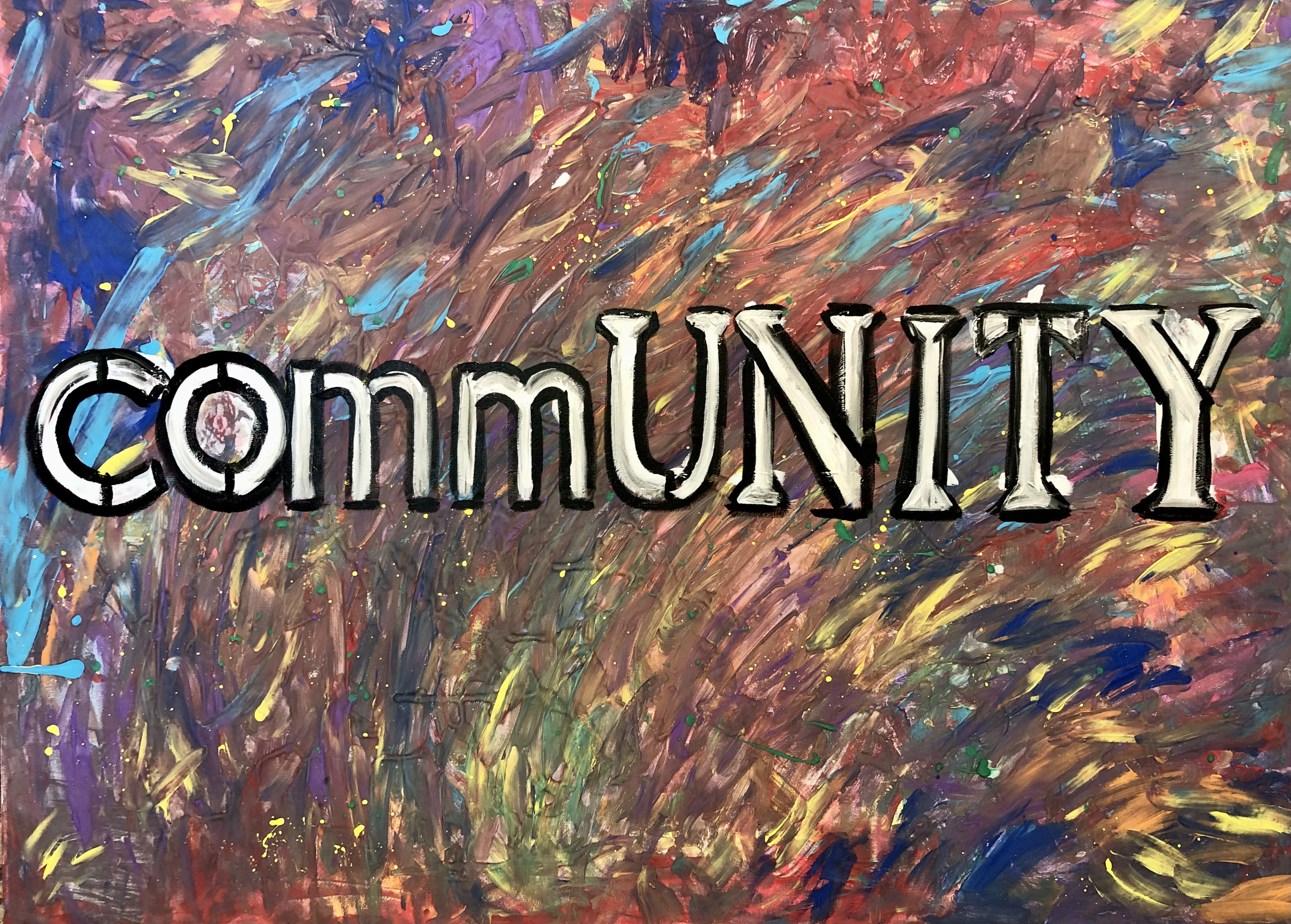 Artwork by artists from the Alcott Center. Title: commUNITY
