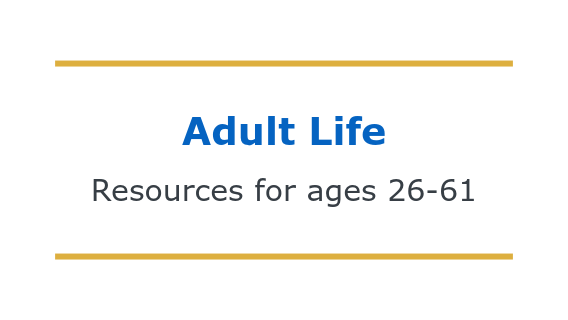Graphic for adult life resources
