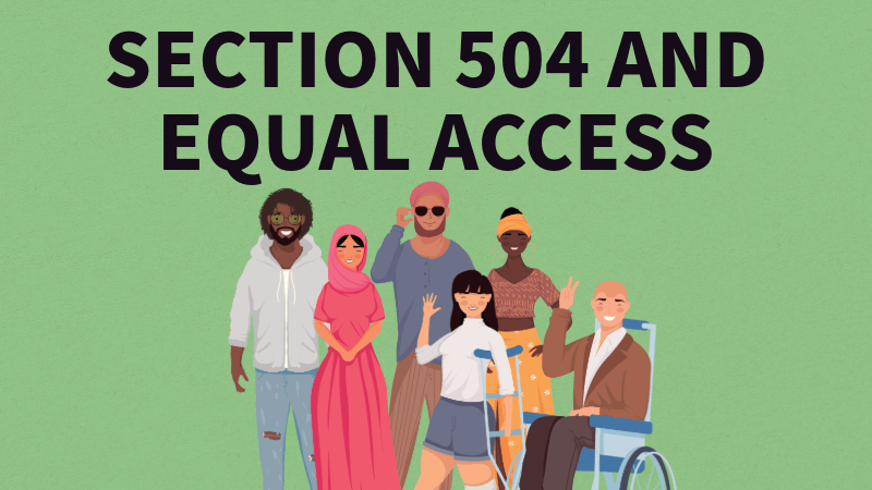 Section 504 and equal access graphic