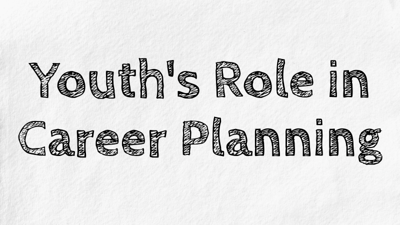 YEAH HUB Youths Role in Career Planning Graphic