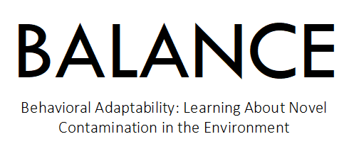 BALANCE logo. Includes text reading Behavioral Adaptability: Learning about novel contamination in the environment