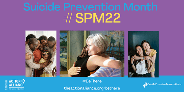 Action Alliance, Suicide Prevention Month, #SPM22