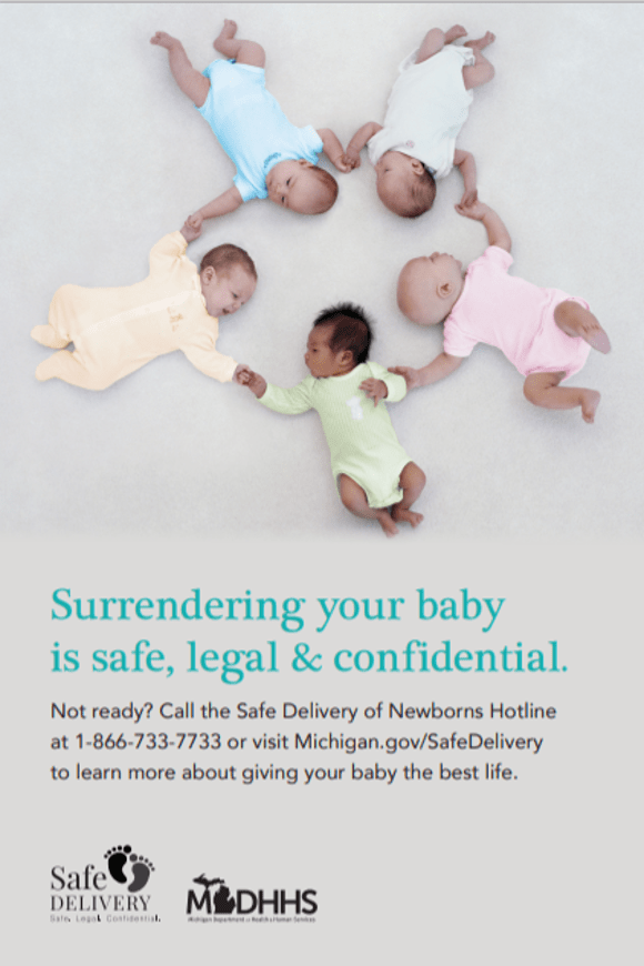 Safe Delivery Poster. Surrendering your baby is safe, legal & confidential. 1-866-733-7733