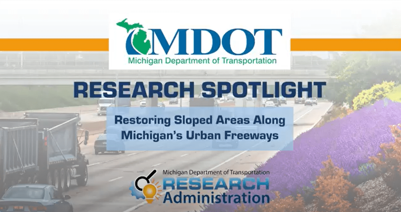 YouTube thumbnail image for SPR-1701 video spotlight, titled Restoring Sloped Areas Along Michigan's Urban Freeways.