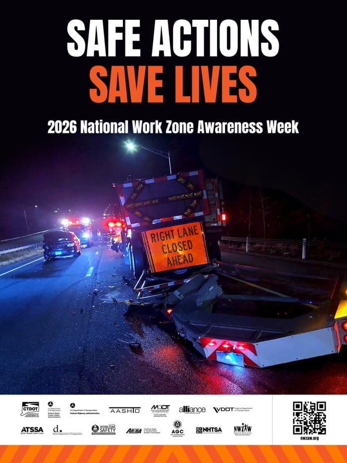 The 2026 National Work Zone Awareness Week poster with the slogan "Safe Actions Save Lives."