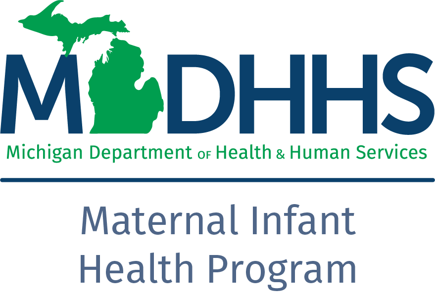 Large logo for Michigan Department of Health and Human Services, Maternal Infant Health Program.