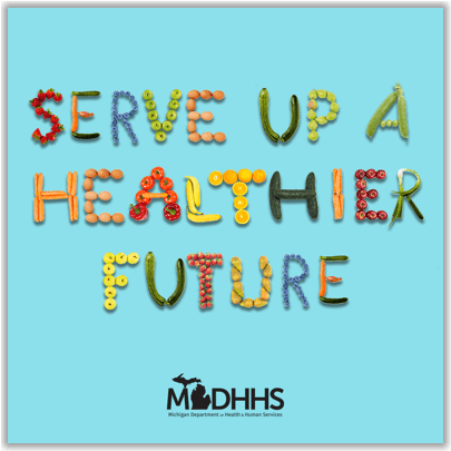 Various fruits and vegetables arranged into words reading "Serve up a healthier future"