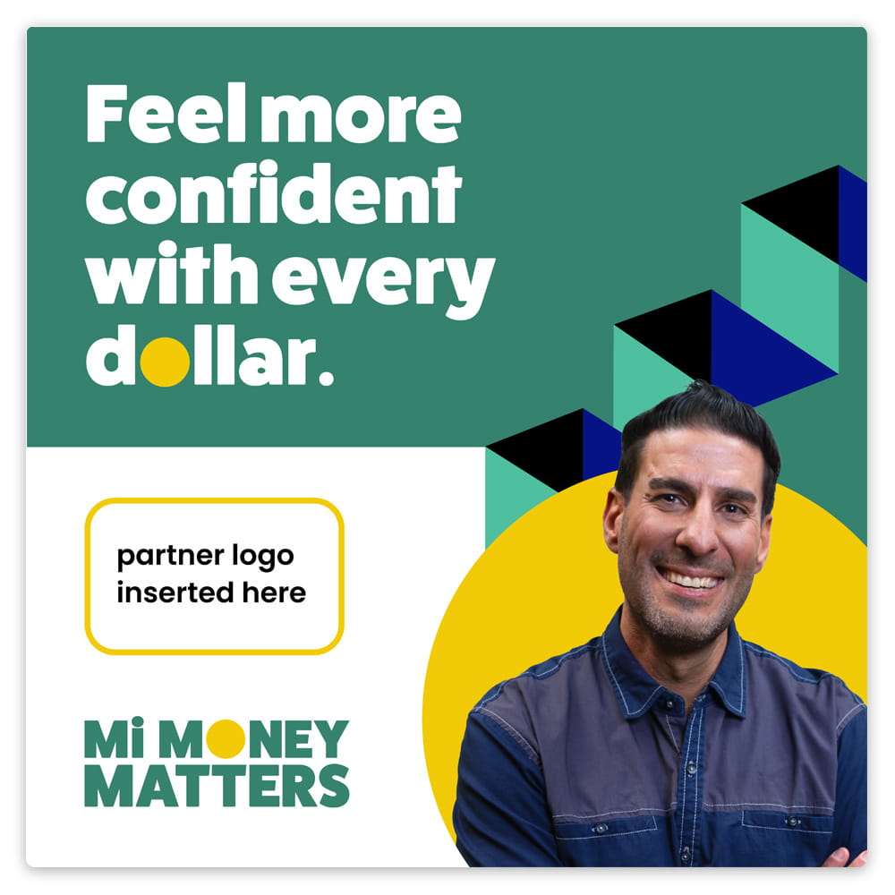Graphic of a social post that says "Feel more confident with every dollar."