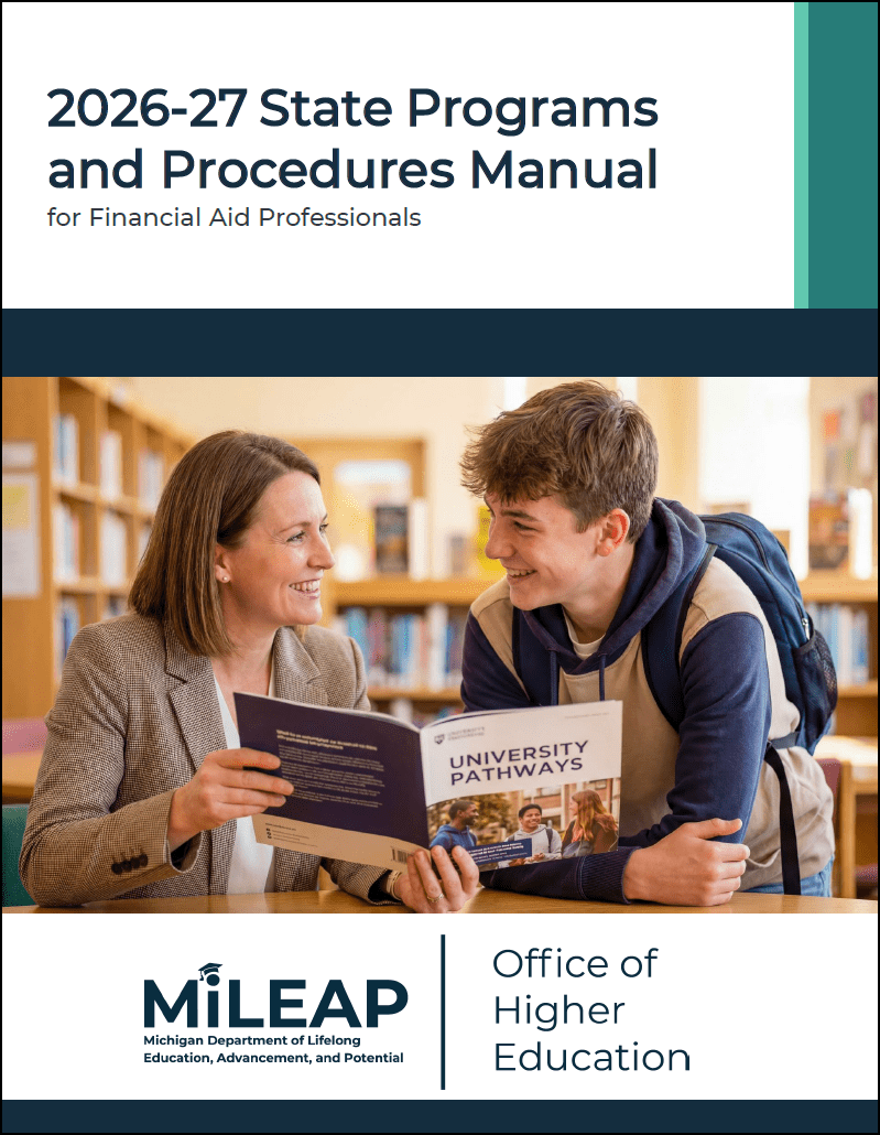 2026-27 State Programs and Procedures Manual for Financial Aid Professionals with image of adult reading book with a smiling student and the MiLEAP and Office of Higher Education logo