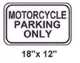 18-Motorcycle Parking Only