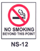 NS-12 No Smoking Beyond This Point