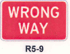 R5-9 Wrong Way