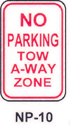 NP-10 No Parking Tow Away Zone