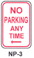 NP-3 No Parking Any Time -Left Arrow