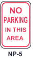 NP-5 No Parking In This Area