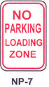 NP-7 No Parking Loading Zone