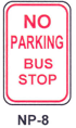 NP-8 No Parking Bus Stop