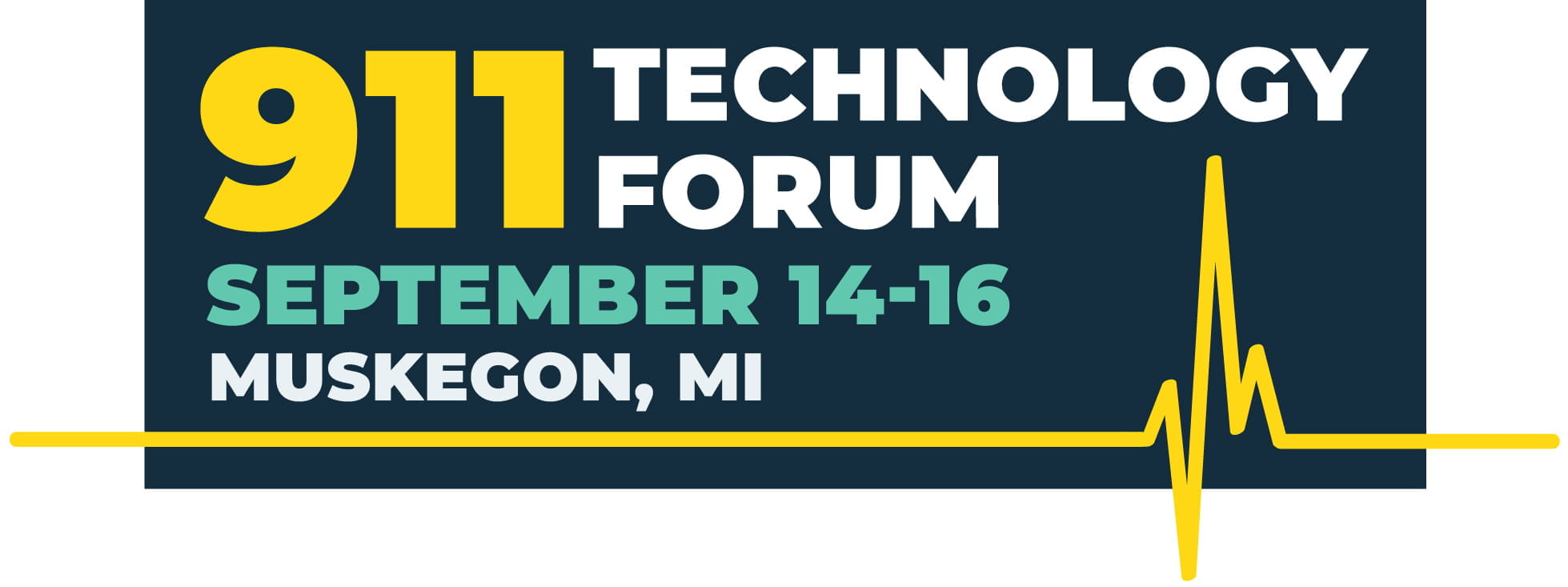 911 Technology Forum. September 16-17 in Muskegon, Michigan. Teal, white and yellow text on navy blue background. 