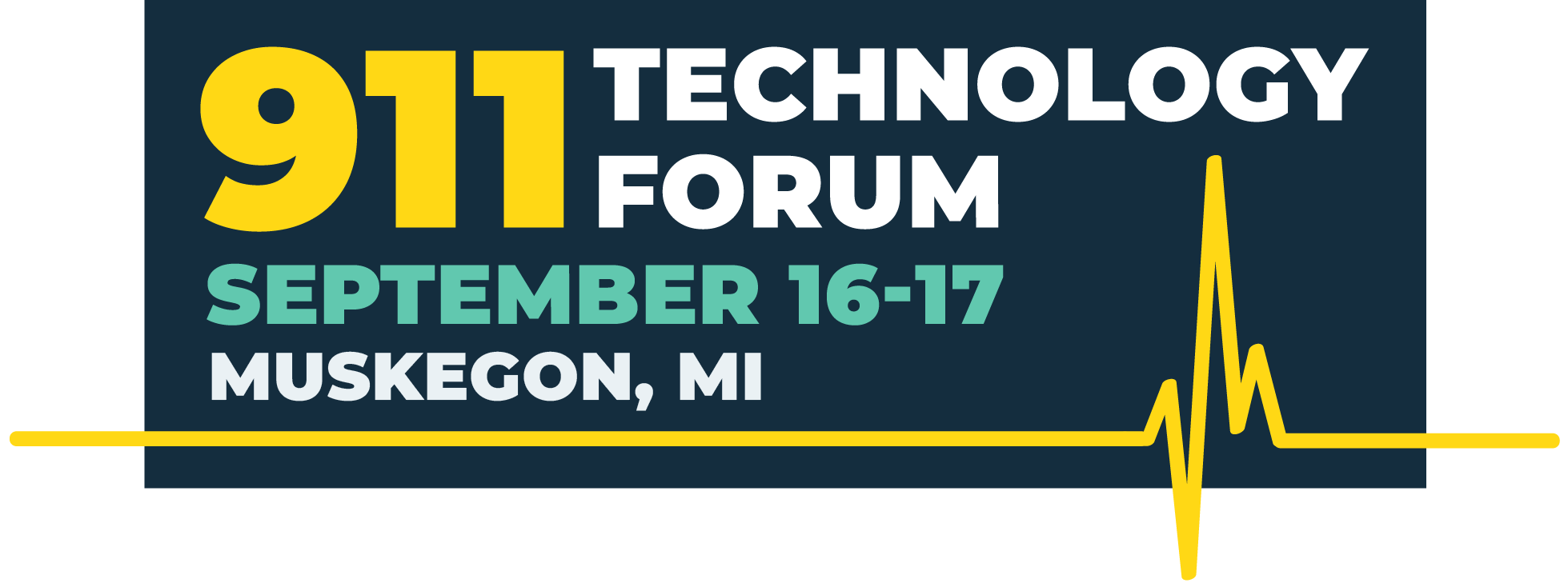 911 Technology Forum. September 16-17 in Muskegon, Michigan. Teal, white and yellow text on navy blue background. 