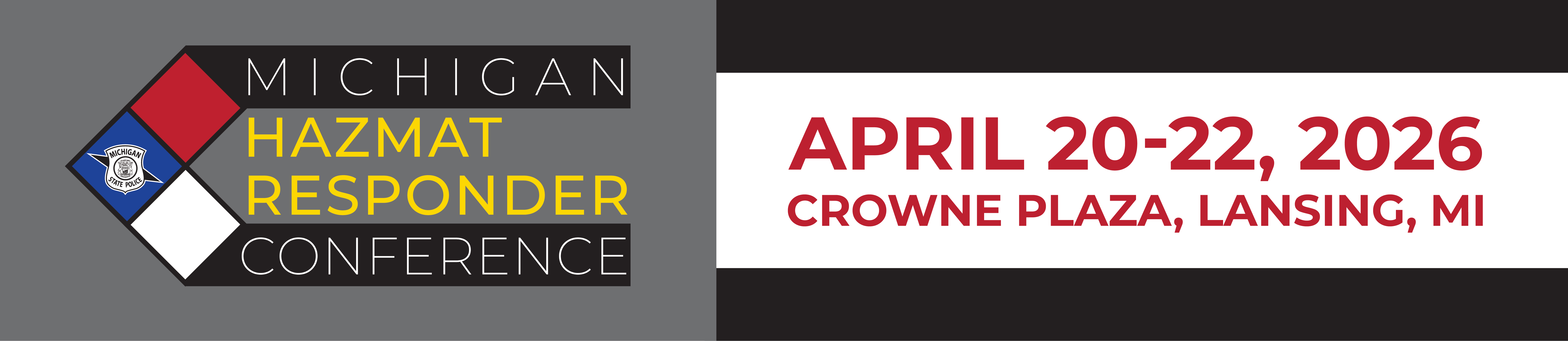 The Michigan Hazmat Responder logo with the dates April 20-22, 2026 above the text Crowne Plaza, Lansing, MI