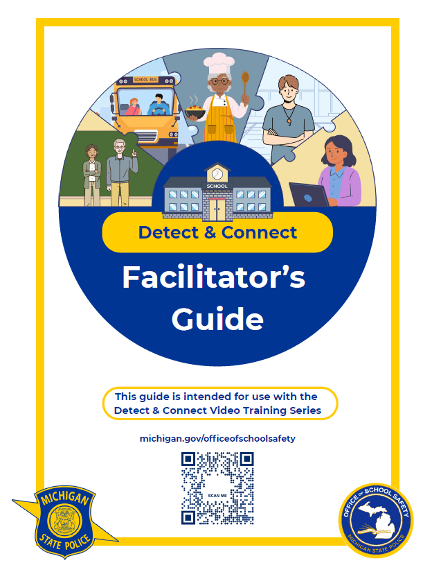 Detect & Connect Facilitator's Guide. This guide is intended for use with the Detect & Connect Video Training Series