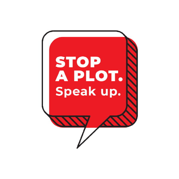 Red speech bubble with white text reading stop a plot. 