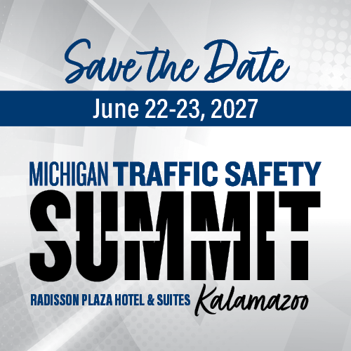 Save the Date 2027 Traffic Safety Summit, OHSP traffic safety summit, MSP traffic safety conference