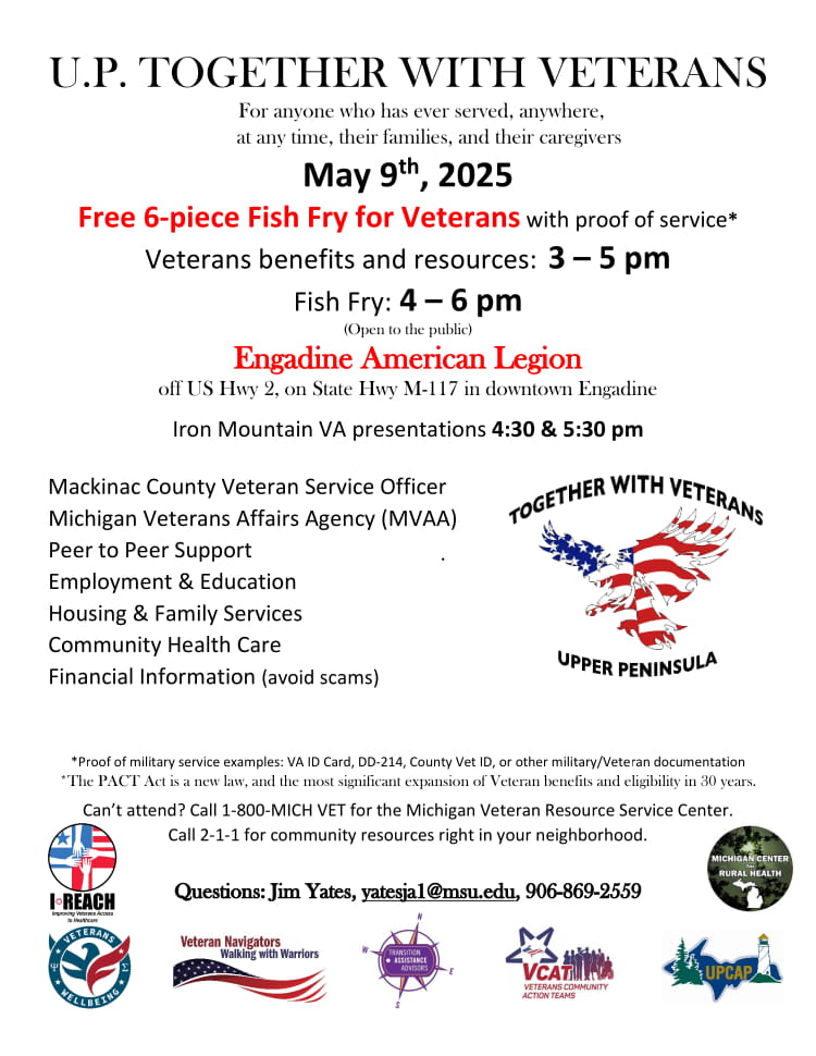 Engadine U.P. Together with Veterans