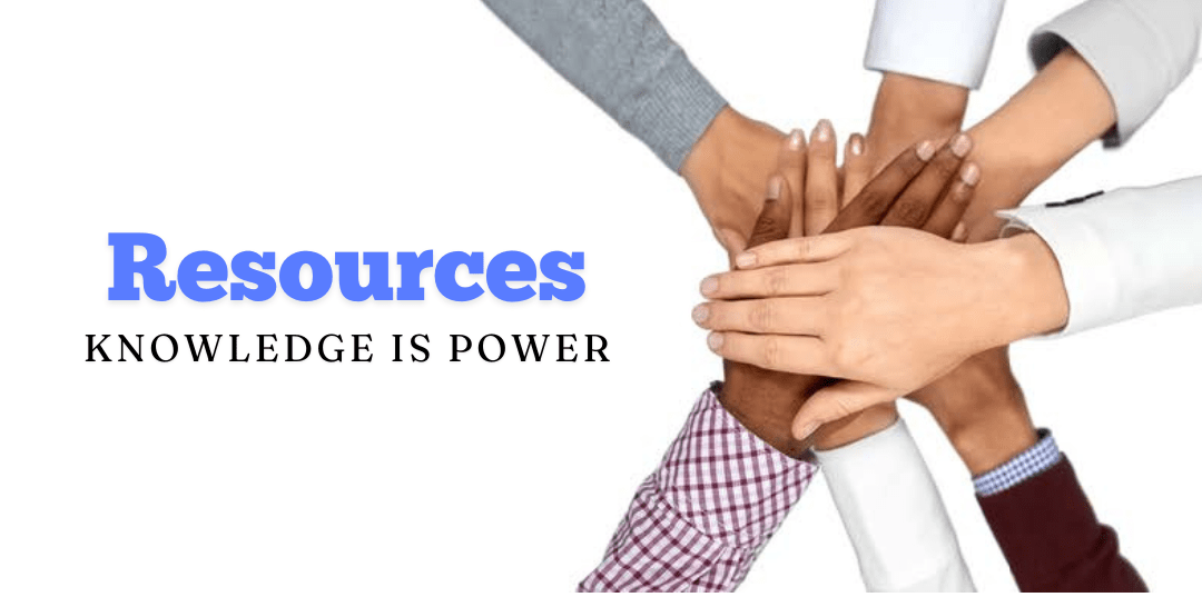Resources - Knowledge is Power