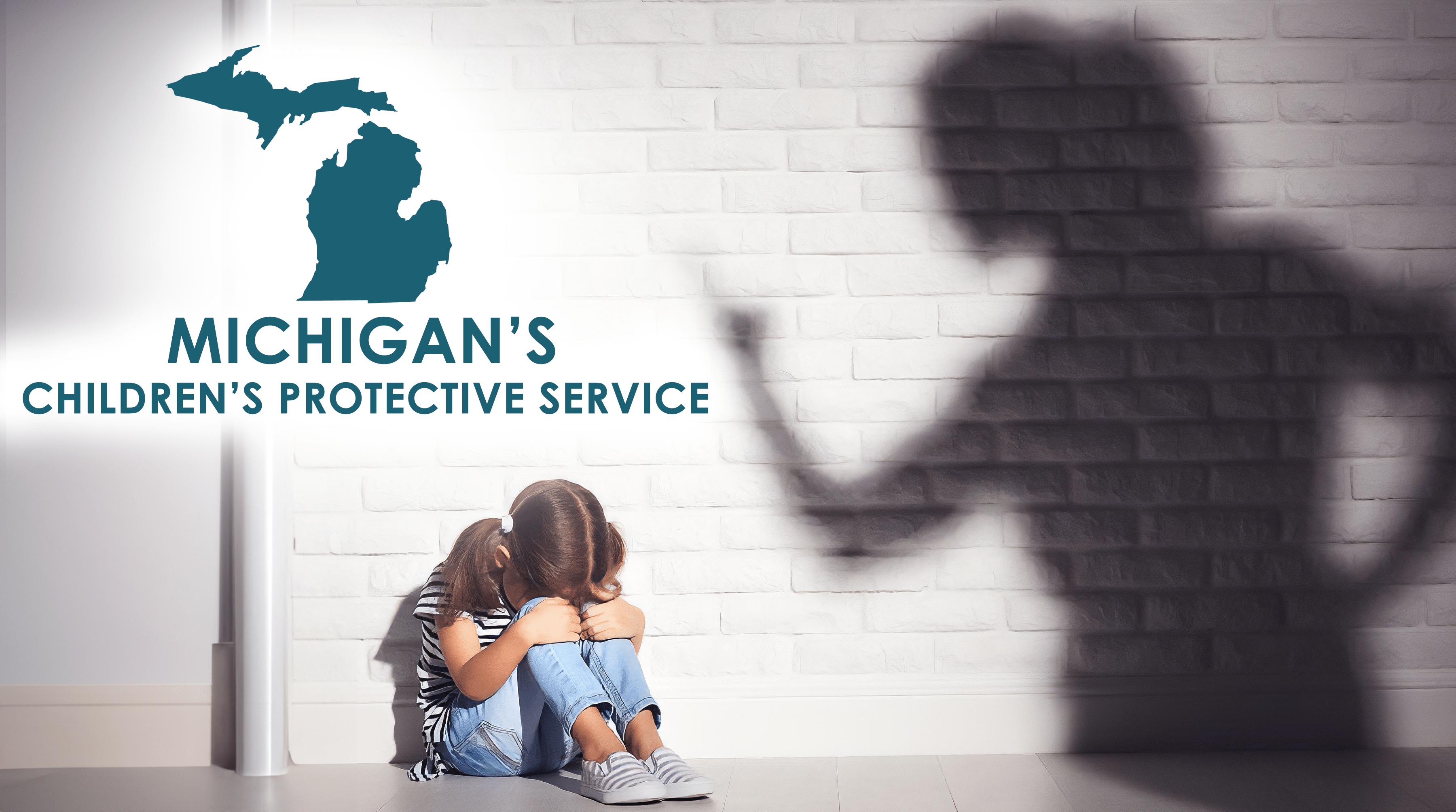Michigan's Children's Protective Service logo with young girl with head between knees with mother shadow on white brick wall