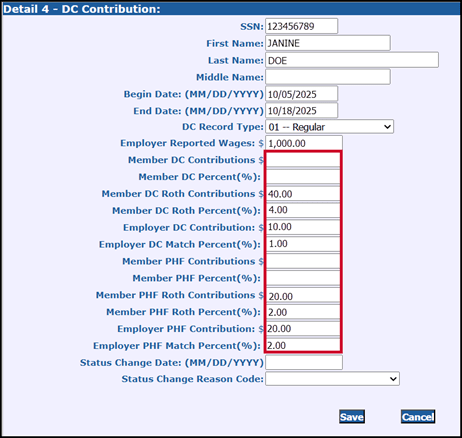 Screenshot of a form titled "Detail 4 - DC Contribution" showing employee benefit details. Fields include SSN, Name, Begin Date, End Date, and DC Record Type (01 – Regular). Contribution amounts and percentages are listed for Defined Contribution (DC) and Public Health Fund (PHF) plans, including both member and employer values. Buttons labeled "Save" and "Cancel" appear at the bottom.