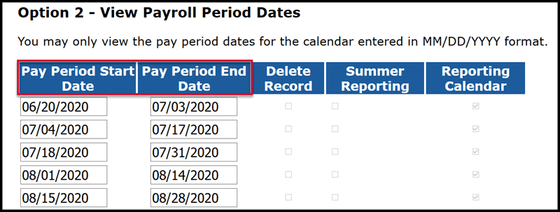 Option 2 - View Payroll Period Dates
