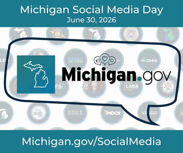 June 30, 2026, Social Media Day in Michigan. Michigan.gov/SocialMedia.