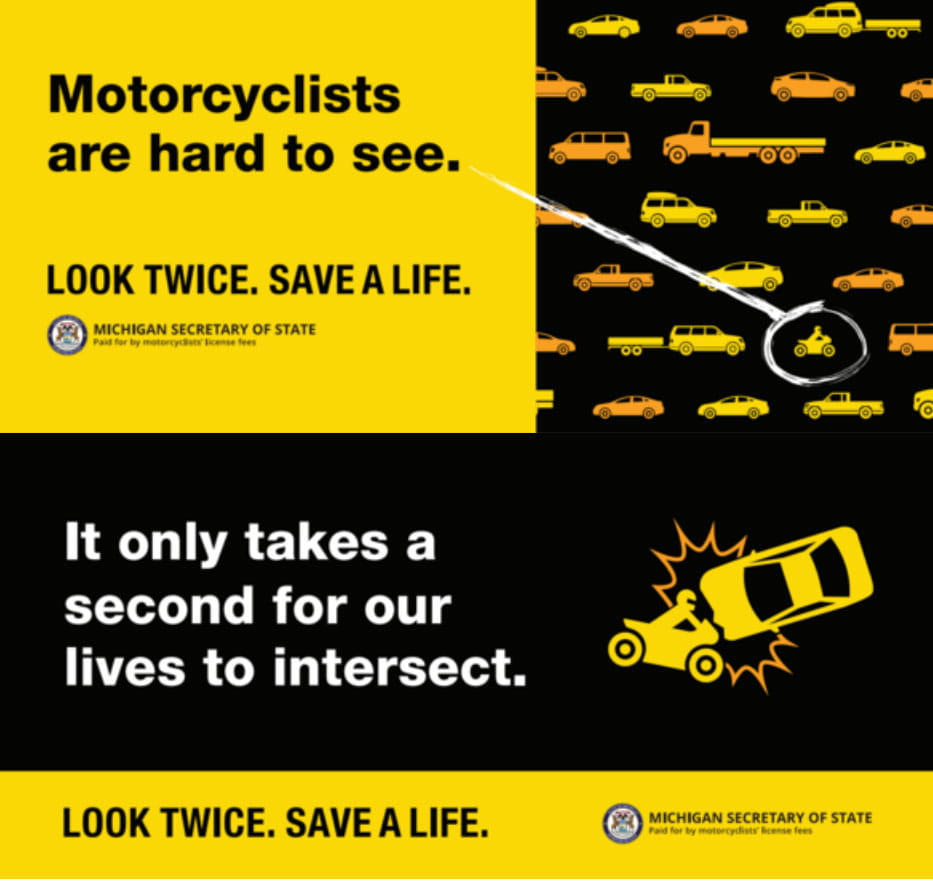 Motorcyclists are hard to see. It only takes a second for our lives to intersect. Look Twice. Save a Life. Image of car crashing into motorcycle. 