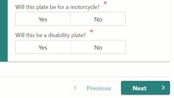 Mouse scrolling over "Will this plate be for a motorcycle?" and selecting no. Mouse then scrolls over "Will this be for a disability plate?" and selects no before clicking the next button.