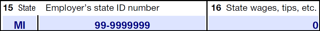 Income Record showing MI in Box 15 (State), 99-9999999 in Box 15 (Employer's state ID number, and 0 in Box 16 State wages, tips, etc.
